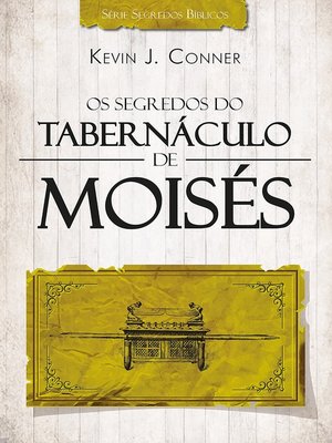 cover image of Os Segredos do Tabernáculo de Moisés
